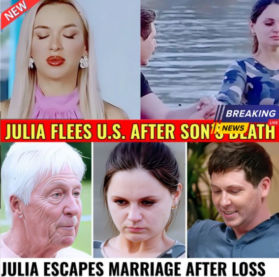 90 Day Fiancé SHOCKER: Julia Flees U.S. After Son’s Heartbreaking Death, Leaves Brandon Behind