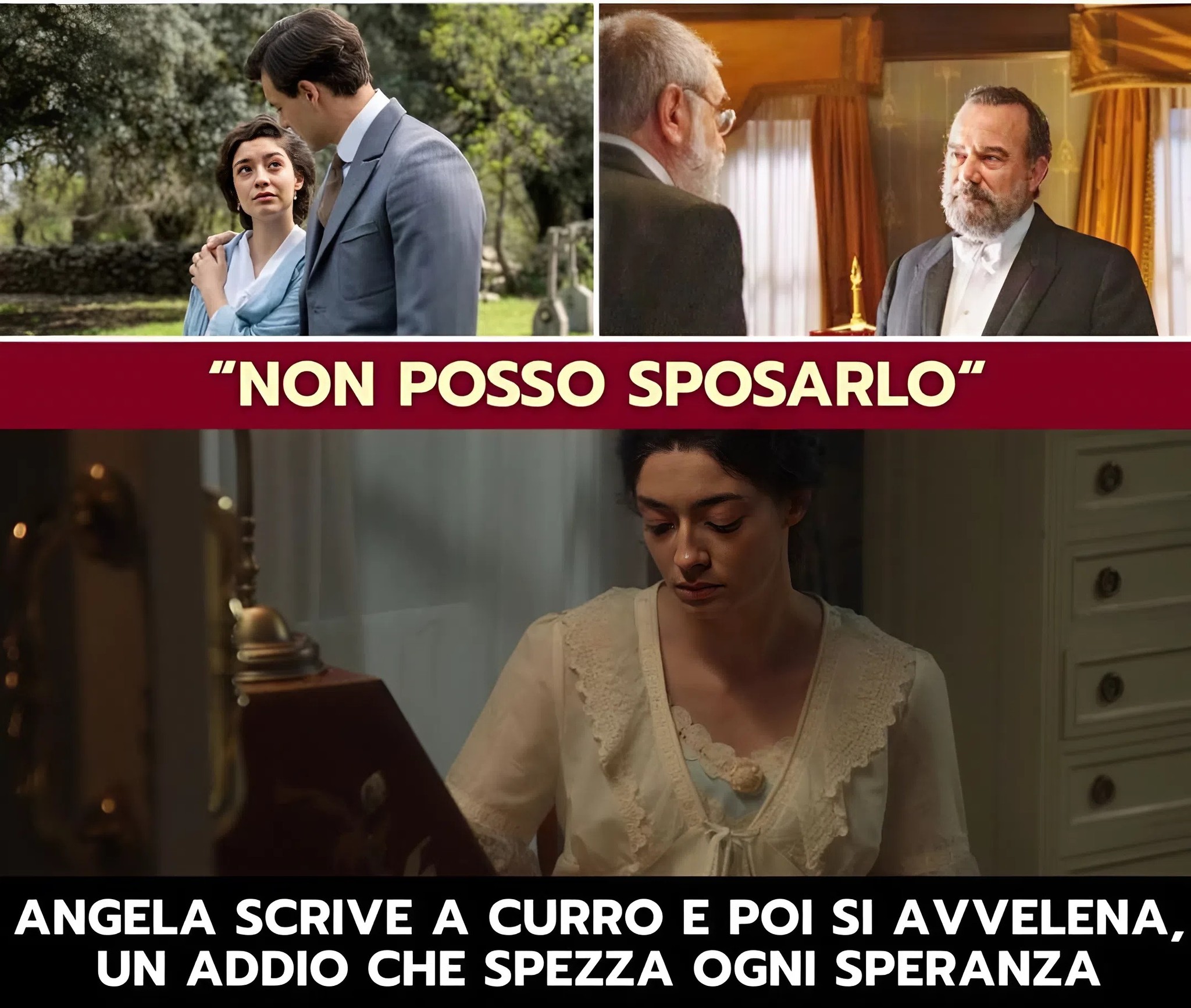 LA PROMESSA ANTICIPAZIONI:ANGELA SCRIVE A CURRO E POI SI AVVELENA, UN ADDIO CHE SPEZZA OGNI SPERANZA