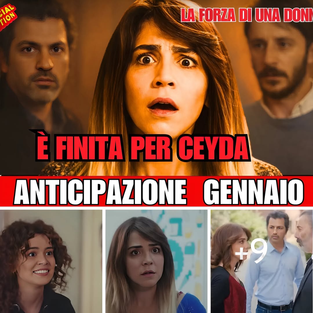 La Forza di Una Donna : La verità arriva alla porta… e Ceyda non regge